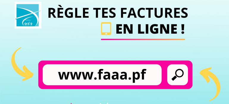 LE PAIEMENT EN LIGNE, C'EST POSSIBLE À FAA'A !